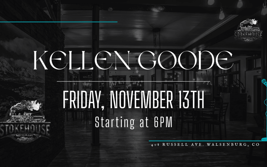 Kellen Goode Live at the Stokehouse!